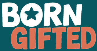 Born Gifted