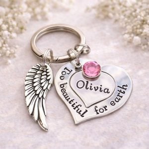 Hand Stamped Too Beautiful for Earth Baby Loss Keyring