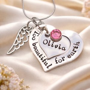 Hand Stamped Too Beautiful for Earth Baby Loss Necklace