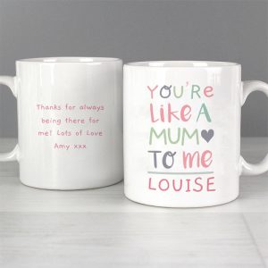 Personalised Youre Like a Mum to Me Mug Stepmum or Guardian