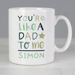 Personalised You're Like a Dad to Me China Mug Stepdad Gift