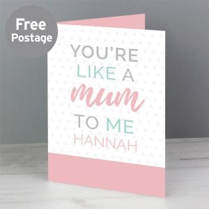 Personalised Like a Mum to Me Stepmum Card