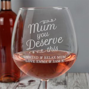 Personalised Mum You Deserve This Gin Balloon Glass