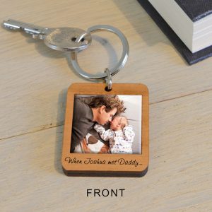 Personalised Wooden Photo Keyring When Baby Met Daddy