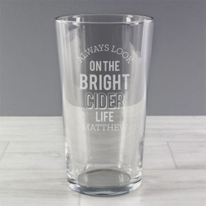 Personalised Always Look On The Bright Cider Life Pint Glass